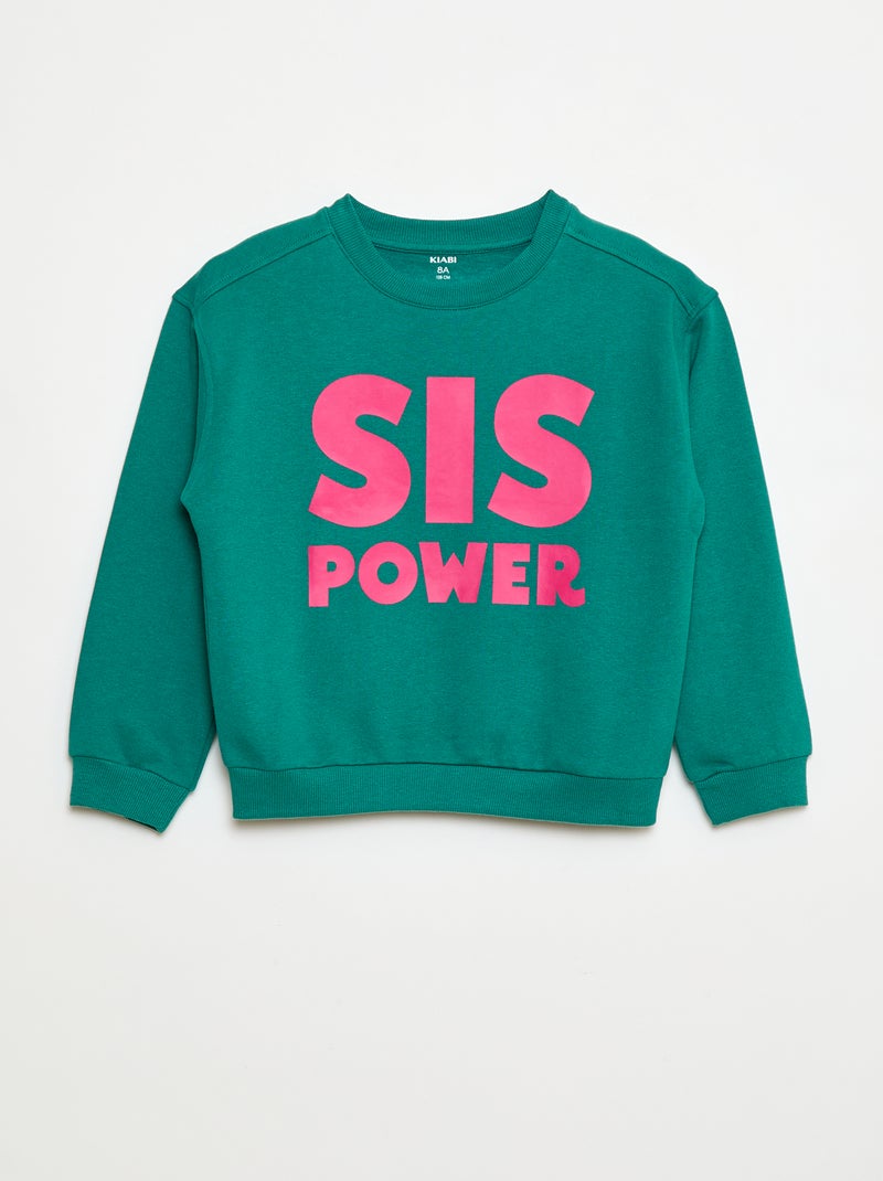 Sweat com estampado e mensagem 'sisters' Verde - Kiabi